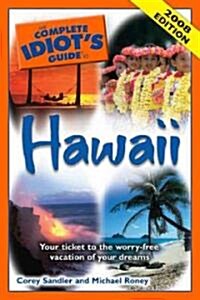 The Complete Idiots Guide to Hawaii (Paperback)