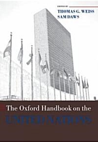 The Oxford Handbook on Tne United Nations (Hardcover)