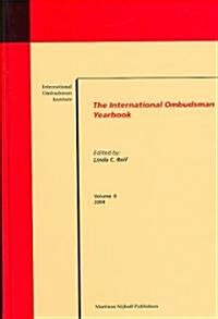 The International Ombudsman Yearbook (Hardcover, 2004)