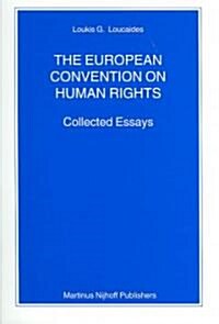 The European Convention on Human Rights: Collected Essays (Paperback)