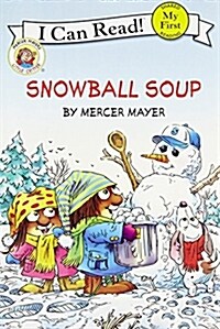 Little Critter: Snowball Soup (Paperback)