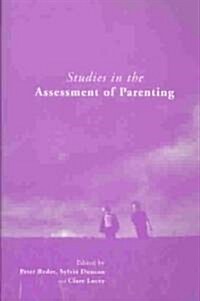 Studies in the Assessment of Parenting (Paperback)