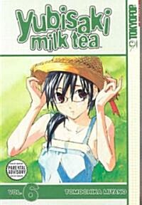 Yubisaki Milk Tea 6 (Paperback)
