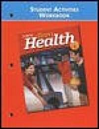 Teen Health Course 1, Student Activities Workbook (Spiral, 5)