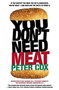 You Dont Need Meat (Paperback, Reprint, Subsequent)