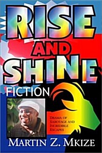 Rise and Shine (Paperback)
