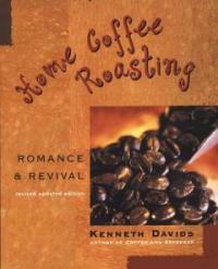 Home coffee roasting : romance & revival Rev. updated ed