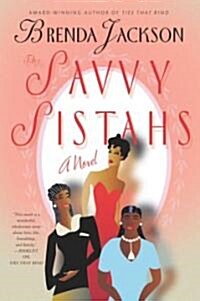 The Savvy Sistahs (Paperback)