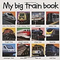 [중고] My Big Train Book (Board Book)