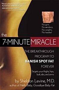 The 7-Minute Miracle (Paperback)