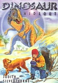 Dinosaur Hideout (Paperback)