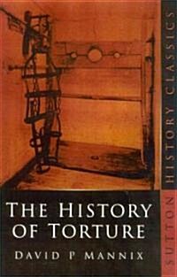 The History of Torture (Paperback)