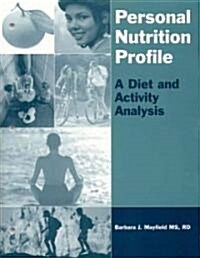 Personal Nutrition Profile (Paperback)