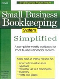 Small Business Bookkeeping System Simplified (Paperback, Spiral)