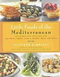Little Foods of the Mediterranean (Paperback)