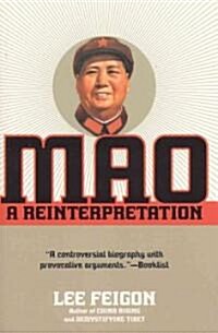 Mao: A Reinterpretation (Paperback)