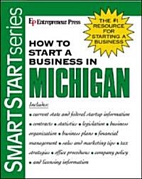 How to Start a Business in Michigan (Paperback)