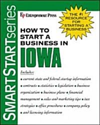 How to Start a Business in Iowa (Paperback)