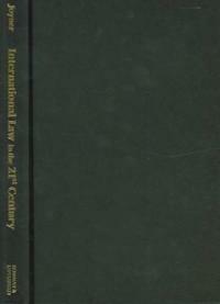 International law in the 21st century: rules for global governance