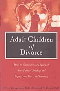 Adult Children of Divorce (Paperback)