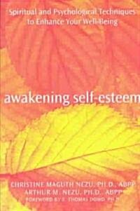 Awakening Self-Esteem (Paperback)