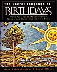 [중고] The Secret Language of Birthdays: Personology Profiles for Each Day of the Year (Hardcover)