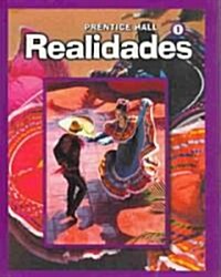 [중고] Spanish Hardcover Realidades Student Edition Level One 1st Edition (Hardcover)