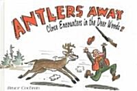 Antlers Away (Hardcover)
