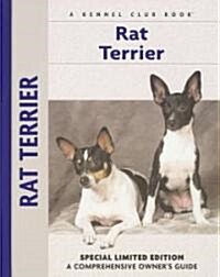 Rat Terrier: A Comprehensive Owners Guide (Hardcover)