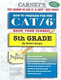 How to Prepare for the Cat/6 5th Grade (Paperback)