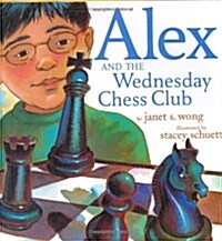 Alex and the Wednesday Chess Club (Hardcover)