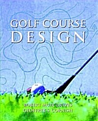 Golf Course Design (Hardcover)