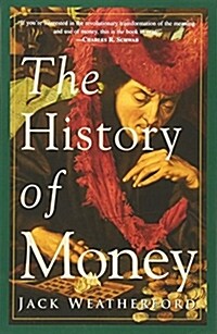 The History of Money (Paperback)
