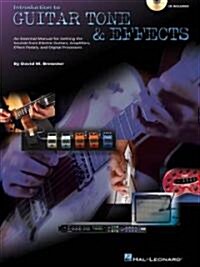 Introduction to Guitar Tone & Effects - 2nd Edition Book/Online Audio (Paperback, 2, Revised)