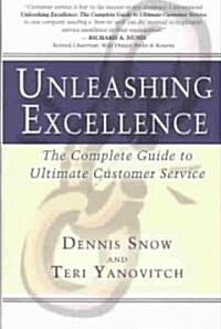 Unleashing Excellence (Hardcover)