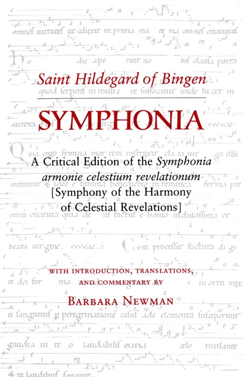 Symphonia: A Critical Edition of the Symphonia Armonie Celestium Revelationum (Symphony of the Harmony of Celestial Revelations), (Paperback, 2)