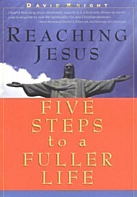 Reaching Jesus (Paperback)