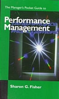 The Managers Pocket Guide to Performance Management (Paperback, POC)