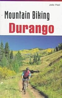 Mountain Biking Durango (Paperback)