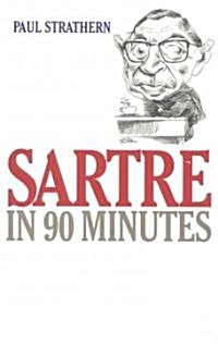 Sartre in 90 Minutes (Paperback)