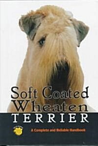 Soft Coated Wheaten Terrier (Hardcover)