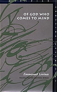 Of God Who Comes to Mind (Paperback, 2)