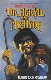 Strange Case of Doctor Jekyll and Mr. Hyde (Mass Market Paperback, Complete and)