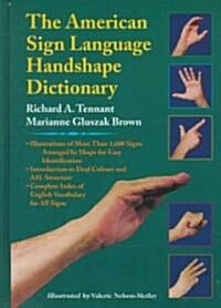The American Sign Language Handshape Dictionary (Hardcover)