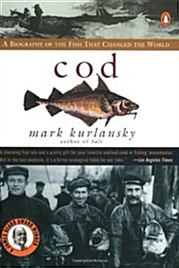 Cod: A Biography of the Fish That Changed the World (Paperback)