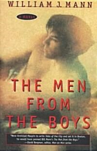 The Men from the Boys (Paperback, Reprint)