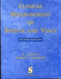 Clinical Measurement of Speech & Voice (Paperback, 2, Revised)