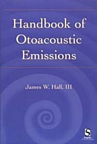Handbook of Otoacoustic Emissions (Paperback)