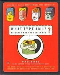 What Type Am I?: Discover Who You Really Are (Paperback)