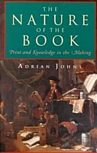 The Nature of the Book: Print and Knowledge in the Making (Paperback)